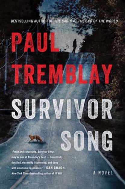 Survivor Song, Paul Tremblay - Ebook - 9780062679185