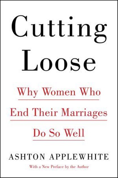Cutting Loose, Ashton Applewhite - Ebook - 9780062680716