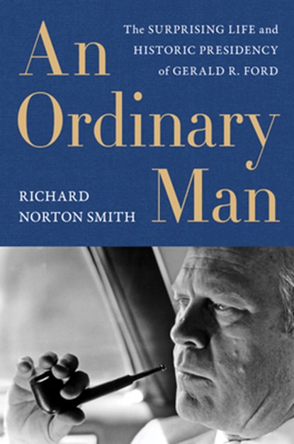 Ordinary Man, An, SMITH,  Richard Norton - Gebonden - 9780062684165
