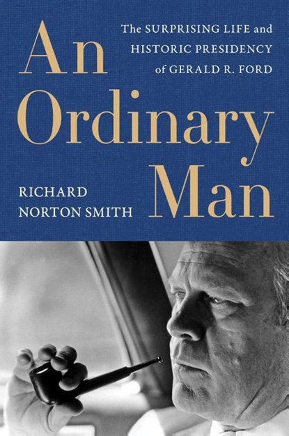 An Ordinary Man, Richard Norton Smith - Paperback - 9780062684172