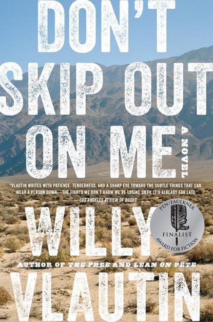 Don't Skip Out on Me, Willy Vlautin - Paperback - 9780062684479
