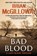 Bad Blood, Brian Mcgilloway - Paperback - 9780062684578