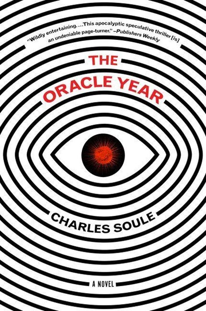 The Oracle Year, Charles Soule - Paperback - 9780062686640