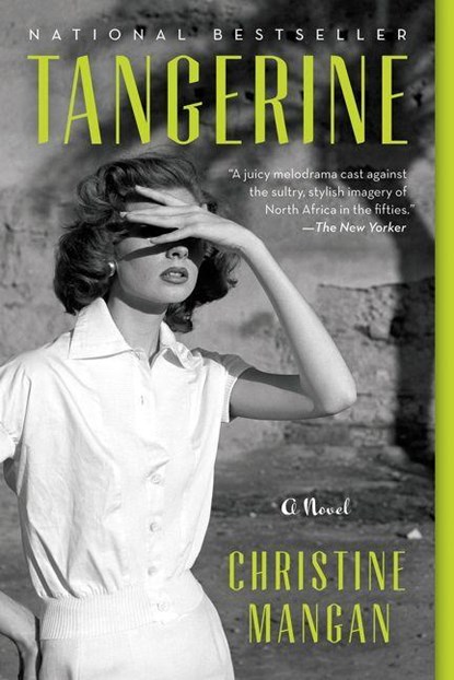 Tangerine, Christine Mangan - Paperback - 9780062686695
