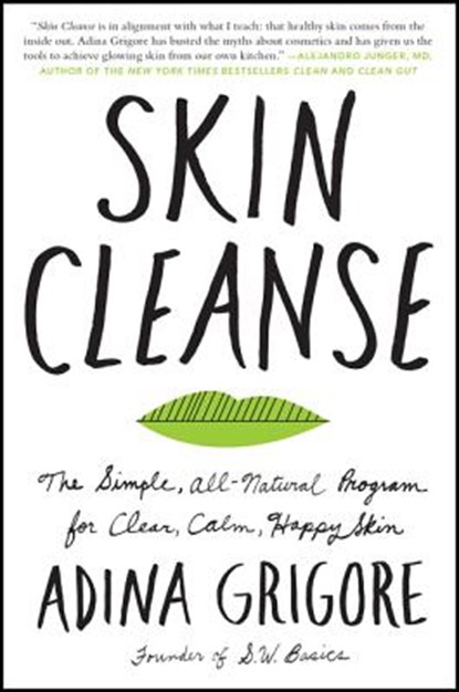 Skin Cleanse, Adina Grigore - Paperback - 9780062688477