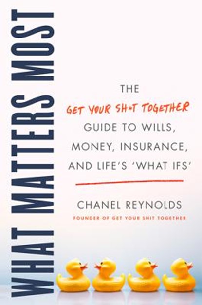 What Matters Most, Chanel Reynolds - Gebonden - 9780062689436