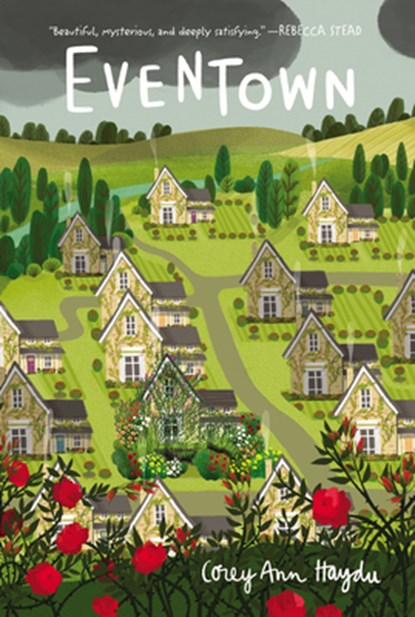 Eventown, Corey Ann Haydu - Paperback - 9780062689818