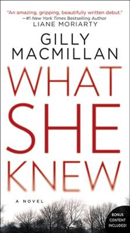 What She Knew, Gilly Macmillan - Paperback - 9780062691002