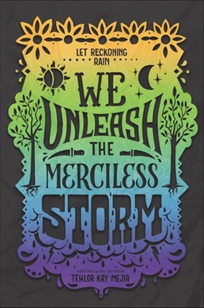 We Unleash the Merciless Storm, Tehlor Kay Mejia - Ebook - 9780062691361