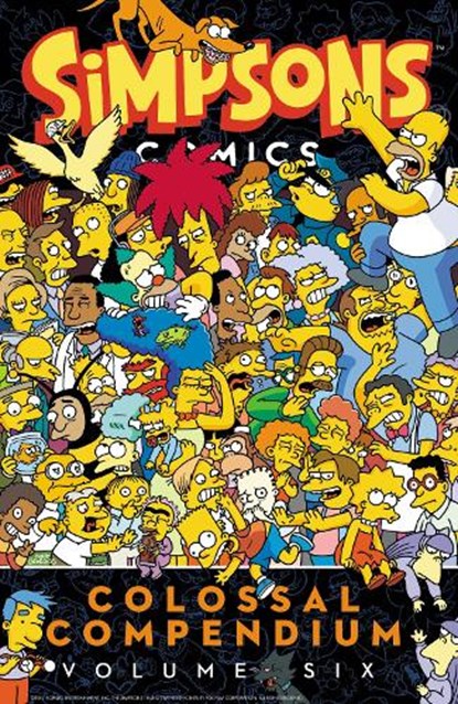 Simpsons Comics Colossal Compendium Volume 6, Matt Groening - Paperback - 9780062692535