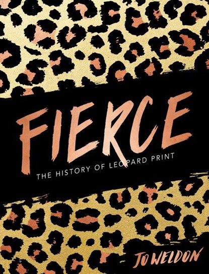 Fierce, Jo Weldon - Gebonden - 9780062692955