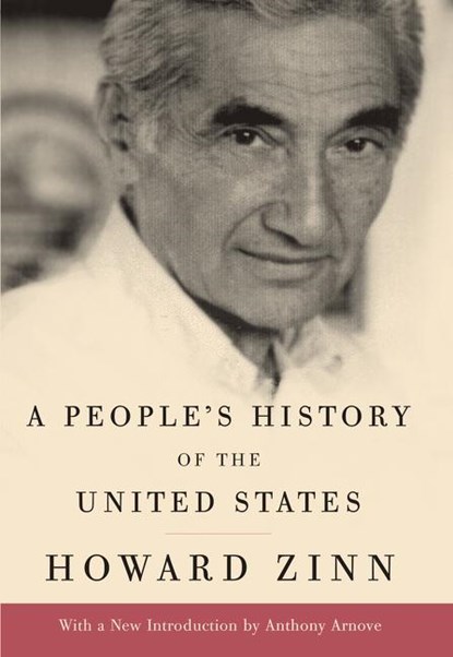 A People's History of the United States, Howard Zinn - Gebonden - 9780062693013