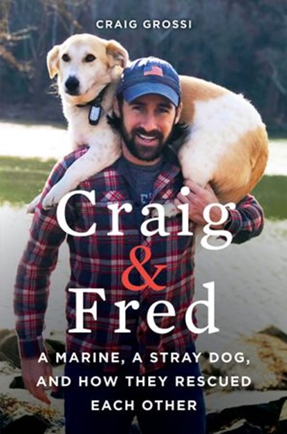 Craig & Fred, Craig Grossi - Ebook - 9780062693402