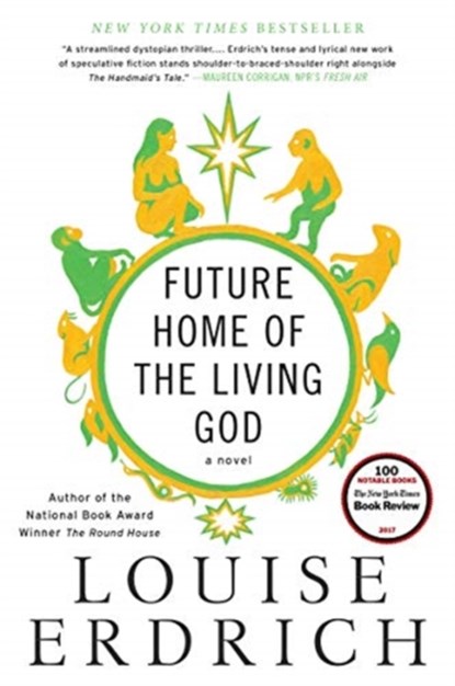 Future Home of the Living God, Louise Erdrich - Paperback - 9780062694065