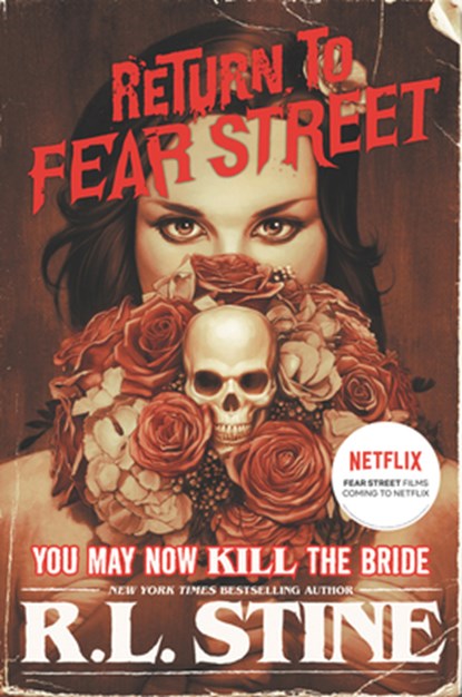 You May Now Kill the Bride, R.L. Stine - Paperback - 9780062694256