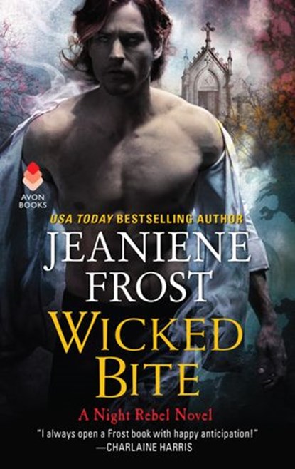 Wicked Bite, Jeaniene Frost - Ebook - 9780062695642