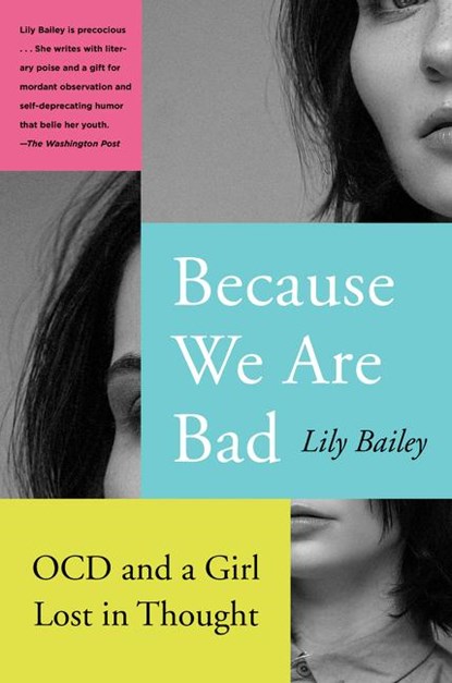 Because We Are Bad, Lily Bailey - Paperback - 9780062696175