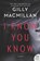 I Know You Know, Gilly Macmillan - Paperback - 9780062698605