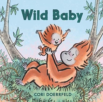 Wild Baby, Cori Doerrfeld - Gebonden - 9780062698940