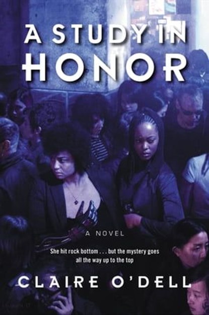 A Study in Honor, Claire O'Dell - Ebook - 9780062699329