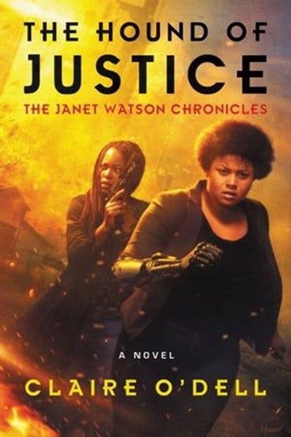 The Hound of Justice, Claire O'Dell - Ebook - 9780062699381