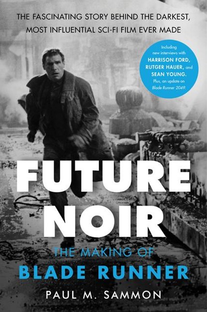 Future Noir Revised & Updated Edition, Paul M. Sammon - Paperback - 9780062699466