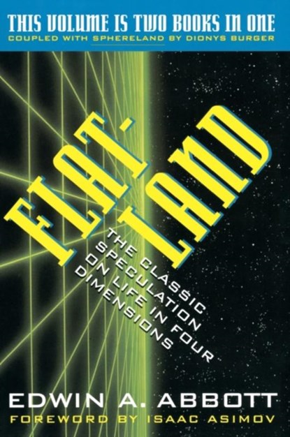Flatland / Sphereland, Edwin A. Abbott ; Dionys Burger - Paperback - 9780062732767