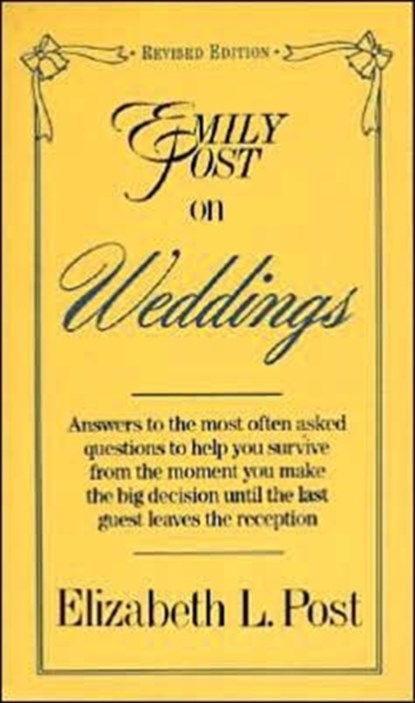Emily Post on Weddings, Elizabeth L. Post - Paperback - 9780062740083