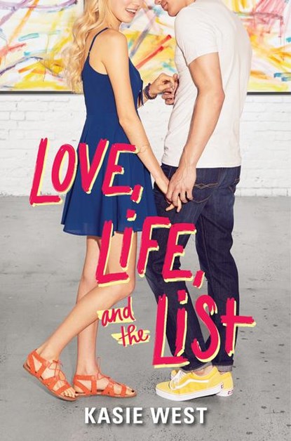 Love, Life, and the List, Kasie West - Paperback - 9780062740458