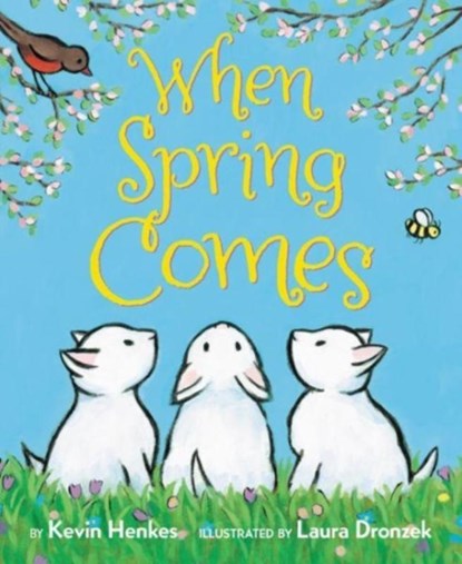 When Spring Comes Board Book, Kevin Henkes - Gebonden - 9780062741660