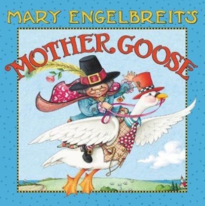 Mary Engelbreit's Mother Goose Board Book, Mary Engelbreit - Gebonden - 9780062742230