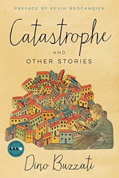 Catastrophe, Dino Buzzati - Paperback - 9780062742735
