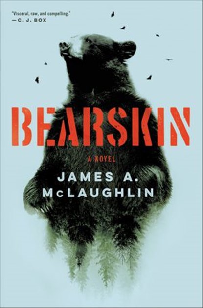 Bearskin, James A McLaughlin - Ebook - 9780062742810
