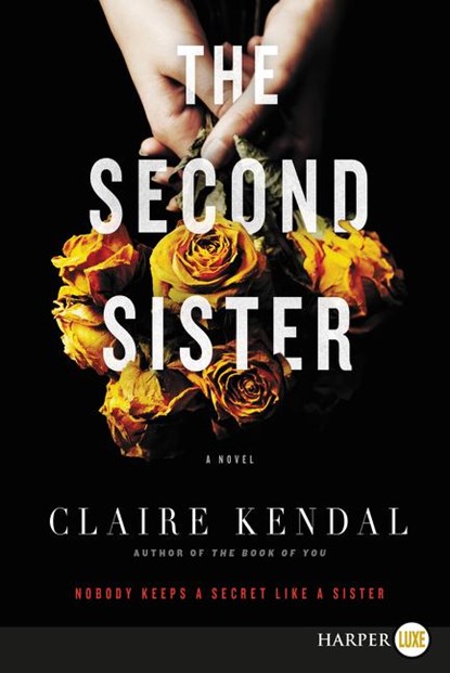The Second Sister LP, Claire Kendal - Paperback - 9780062747341