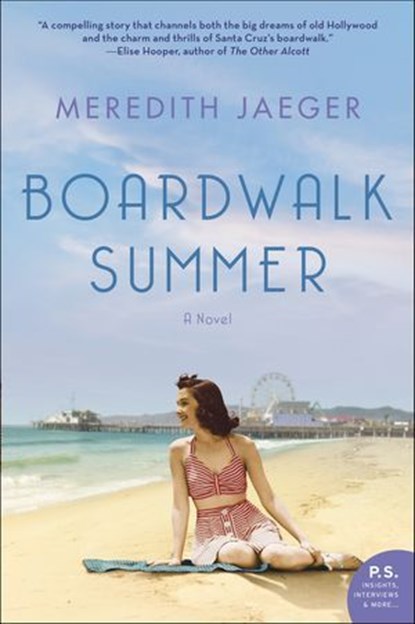 Boardwalk Summer, Meredith Jaeger - Ebook - 9780062748072