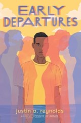 Early Departures - Justin A. Reynolds - 9780062748416