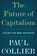 The Future of Capitalism, Paul Collier - Paperback - 9780062748676