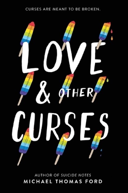 Love & Other Curses, Michael Thomas Ford - Paperback - 9780062791214