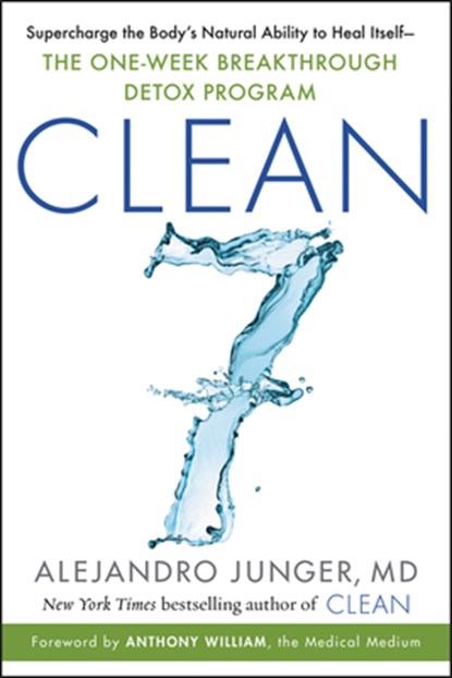 CLEAN 7, Alejandro Junger - Paperback - 9780062792266