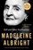 Hell and Other Destinations, Madeleine Albright - Paperback - 9780062802279