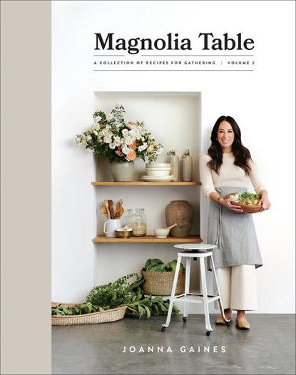 Magnolia Table, Volume 2, Joanna Gaines - Gebonden Gebonden - 9780062820181