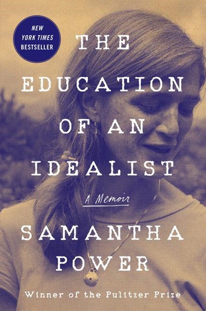 The Education of an Idealist, Samantha Power - Gebonden - 9780062820693