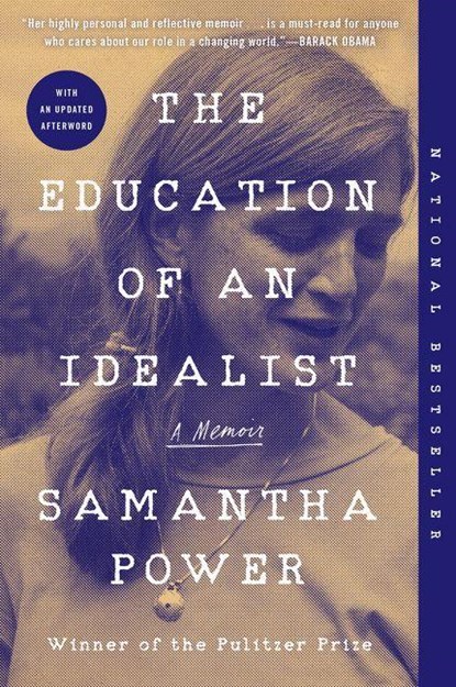 The Education of an Idealist, Samantha Power - Paperback - 9780062820709