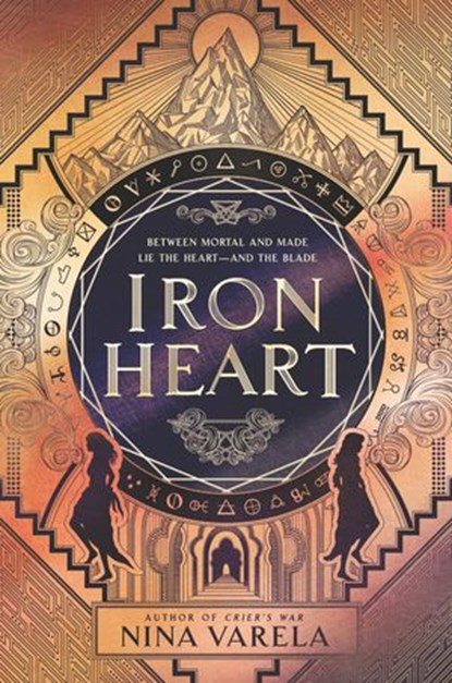 Iron Heart, Nina Varela - Ebook - 9780062823991