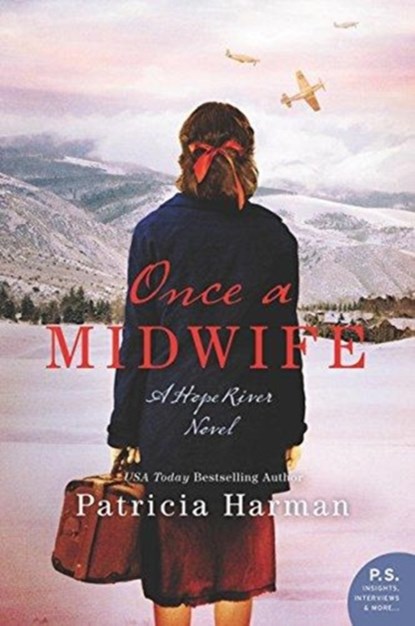 Once a Midwife, Patricia Harman - Paperback - 9780062825575