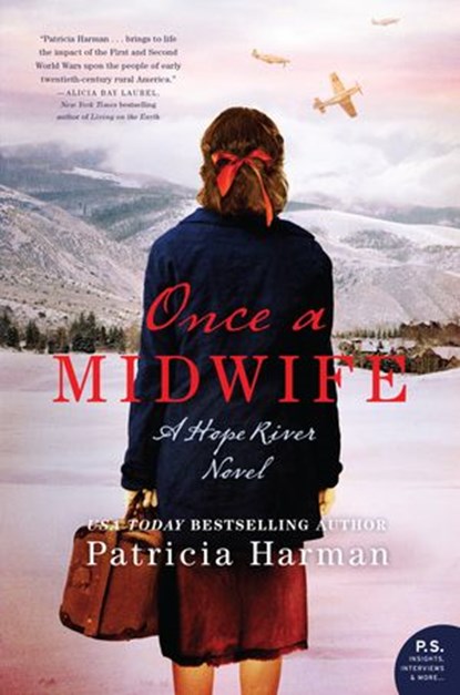 Once a Midwife, Patricia Harman - Ebook - 9780062825582