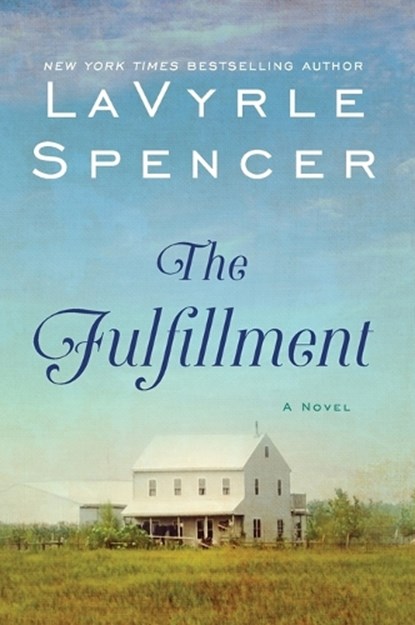 The Fulfillment, LaVyrle Spencer - Paperback - 9780062834560