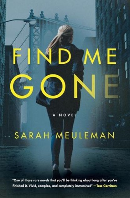Find Me Gone, Sarah Meuleman - Paperback - 9780062834652