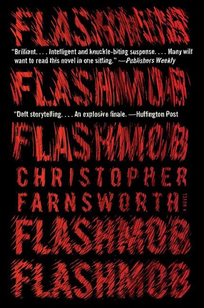 Flashmob, Christopher Farnsworth - Paperback - 9780062835710