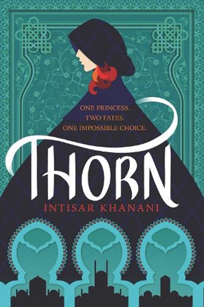 Thorn, Intisar Khanani - Paperback - 9780062835727